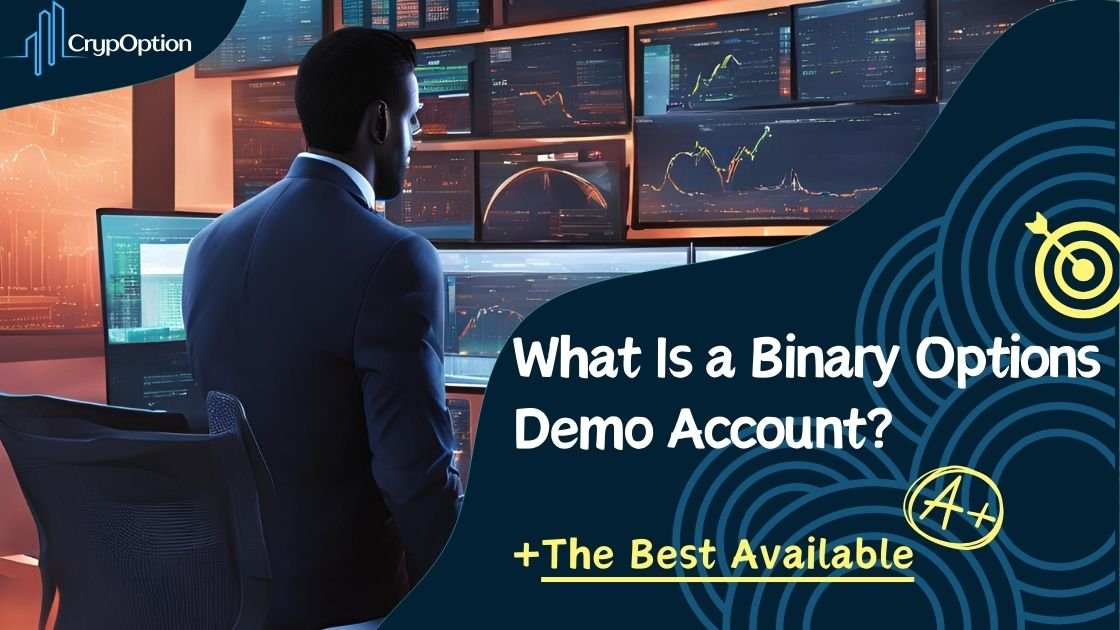 Read more about the article What Are the Best Free Binary Options Demo Accounts?