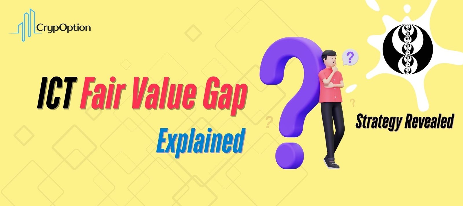 You are currently viewing ICT Fair Value Gap Explained (Personal Strategy Included)