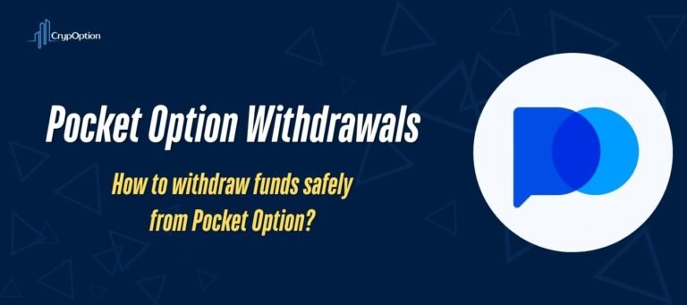 Pocket Option Withdrawals in 2025: Full Process Explained