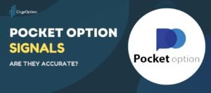 Pocket Option Signals Review: The Truth About Their Accuracy Read more about the article Pocket Option Signals Review: The Truth About Their Accuracy