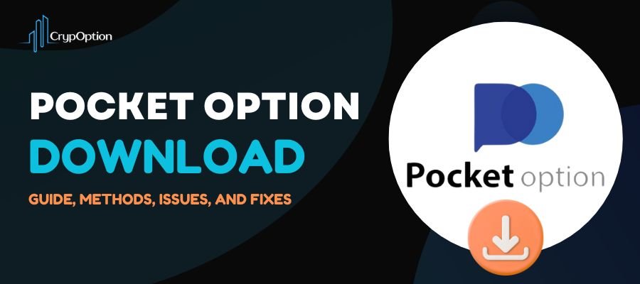 Read more about the article How to Download Pocket Option on PC and Mobile?