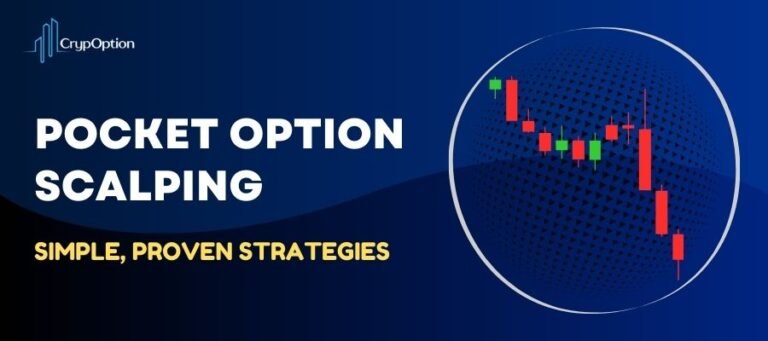 Home Pocket Option Scalping Strategy: Best Setups for 1-min trades