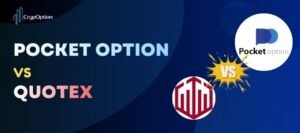 Read more about the article Quotex vs Pocket Option: Binary Options Brokers Comparison